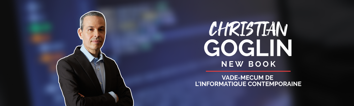 New reference book on contemporary computing: "Vade-mecum de l'informatique contemporaine" by Christian Goglin