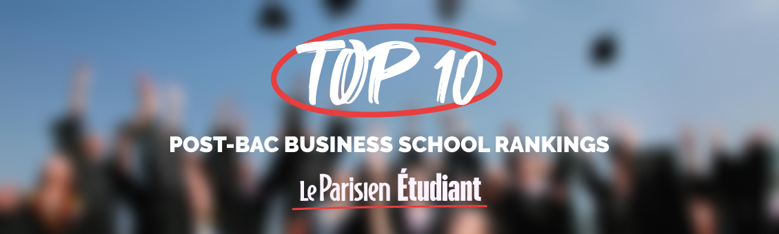 Top 10 Du Classement des écoles de commerce post-bac