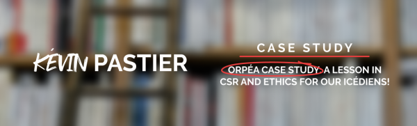 Orpéa case study_ A lesson in CSR and ethics for our icédiens